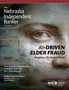 Nebraska Independent Banker 2025 Issue 6