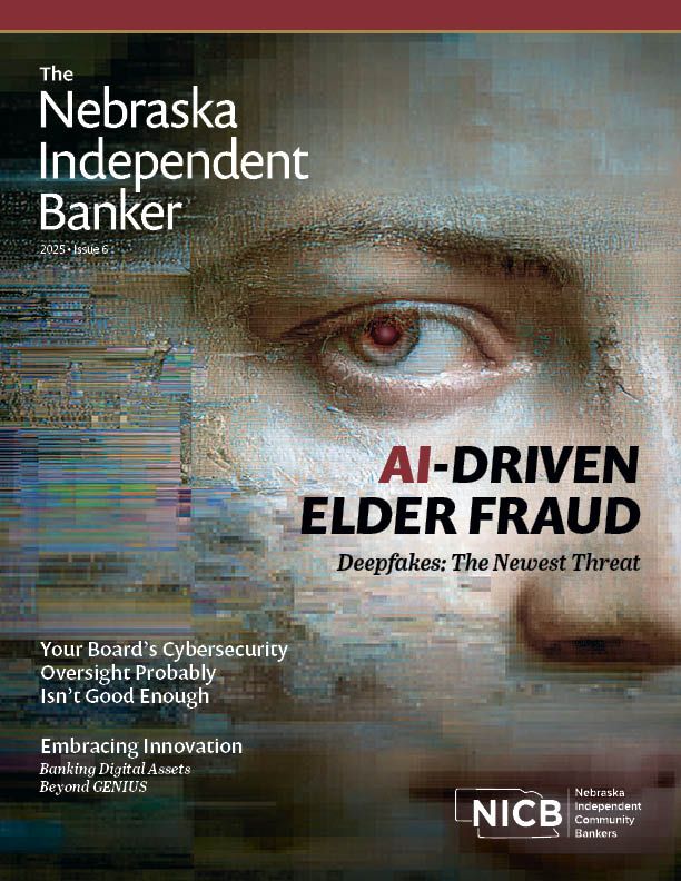 Nebraska Independent Banker 2025 Issue 6